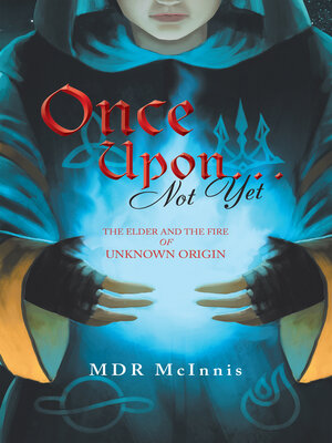 cover image of Once Upon... Not Yet
